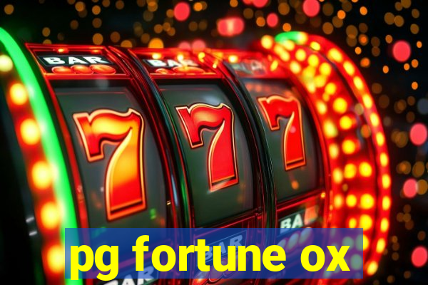 pg fortune ox